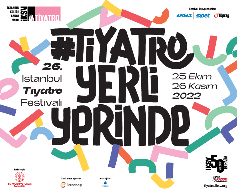 26. İstanbul Tiyatro Festivali biletleri satışta