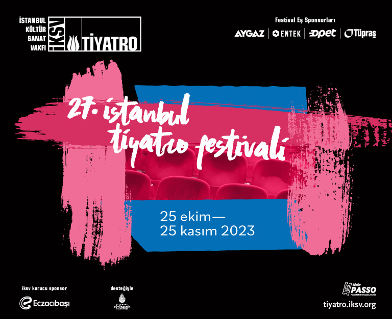 27. İstanbul Tiyatro Festivali programı açıklandı